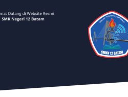 SMKN 12 Batam Luncurkan Website Sekolah smkn12batam.sch.id